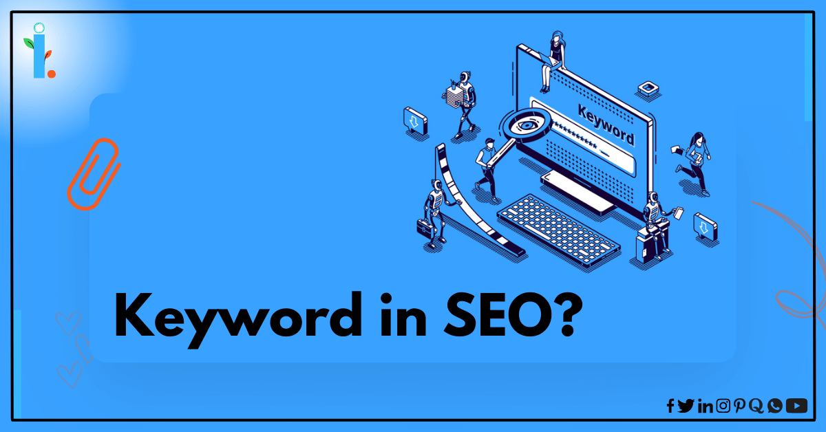 What is Keyword in SEO A Comprehensive Guide